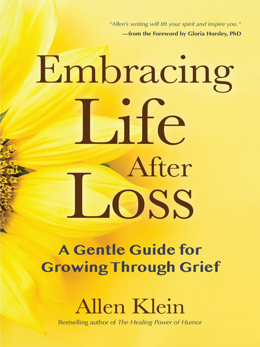 Title details for Embracing Life After Loss by Allen Klein - Available